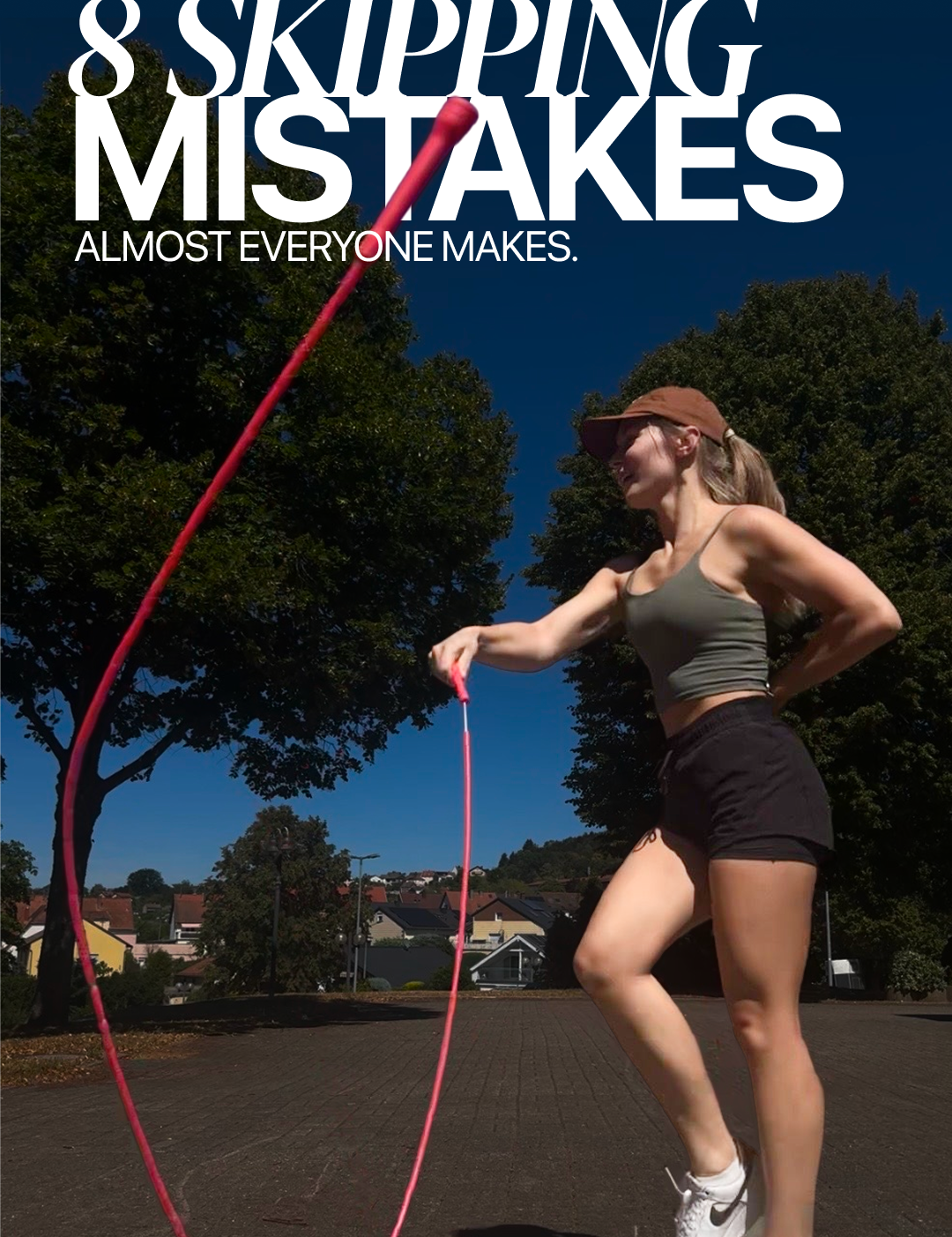 8 Skipping Mistakes Almost Everyone Makes (And How To Fix Them Today)