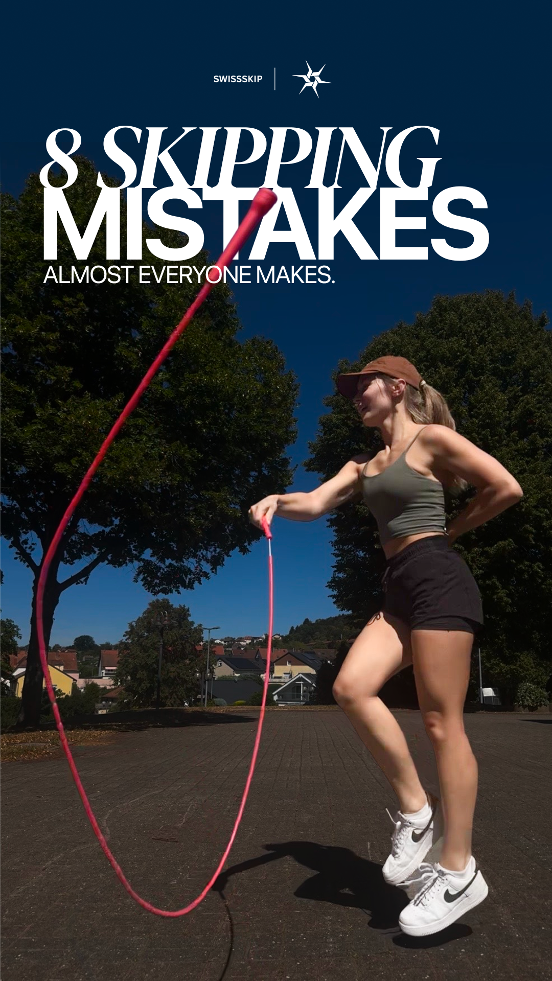 8 Skipping Mistakes Almost Everyone Makes (And How To Fix Them Today)