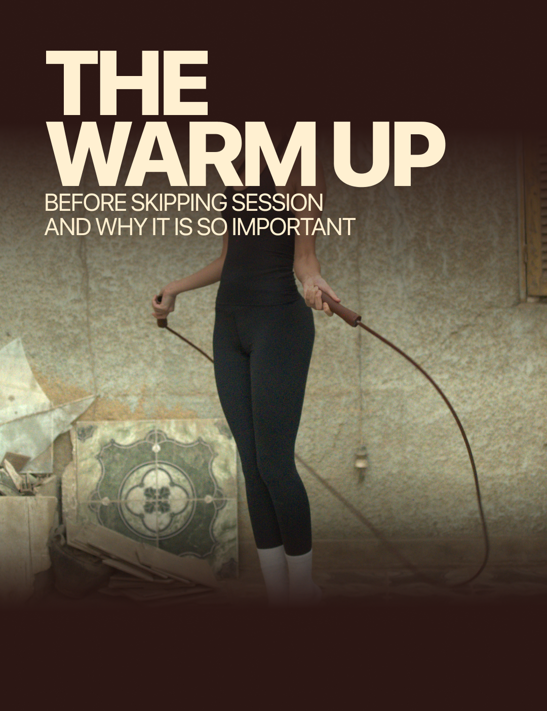 The Warm Up and Why It Is So Important.